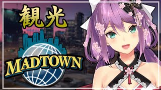 【MADTOWN】今回はどんな街なの？観光に行こう！【にじさんじ/桜凛月】