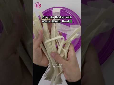 DIY Jute Basket with Waste Plastic Bowl♻️ #diy #organizer