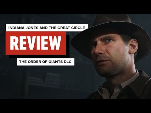 Indiana Jones and the Great Circle: The Order of Giants Review