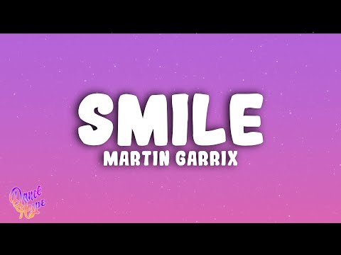 Martin Garrix - Smile ft. Carolina Liar