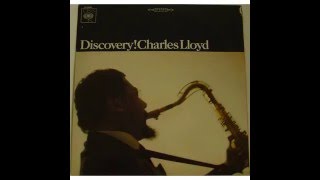 Charles Lloyd - Days of Wine and Roses