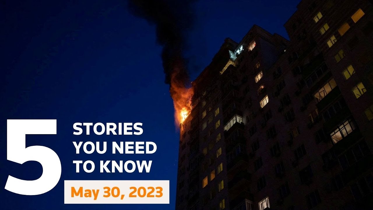 May 30, 2023: Ukraine drones strike Moscow, NATO soldiers in Kosovo, Debt ceiling, Biden, DeSantis