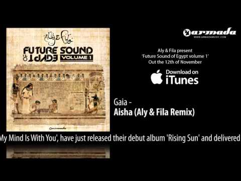 CD2.09 Gaia - Aisha [Future Sound Of Egypt Volume 1 Preview] - UCGZXYc32ri4D0gSLPf2pZXQ