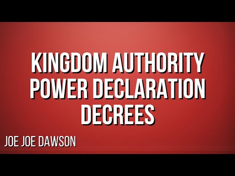 Kingdom Authority Power Declarations & Decrees