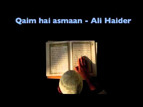 Qaim hai Asmaan - Ali Haider Naat