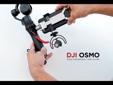 DJI Osmo with Joby Phone Clamp and RODE VideoMicro - UC9PycnkleNM93xCRl_ZsIjA