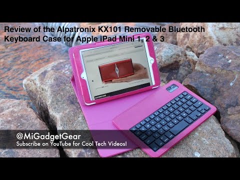 Review of the Alpatronix KX101 Removable Bluetooth Keyboard Case for Apple iPad Mini 1, 2 & 3 - UCCKZs7ueSele19Tk9JyQhNQ