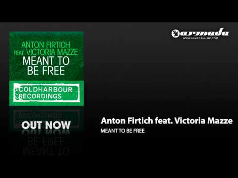 Anton Firtich Feat. Victoria Mazze - Meant To Be Free (Original Mix)(CLHR92) - UCGZXYc32ri4D0gSLPf2pZXQ