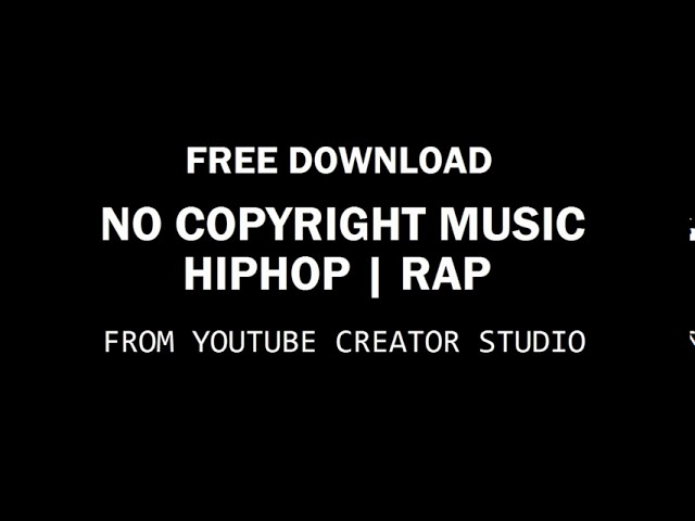 Free Downloadable Hip Hop Music