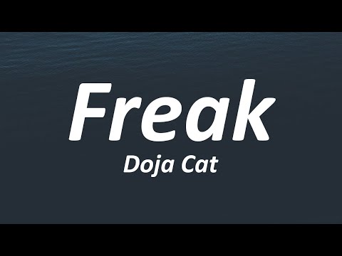 Doja Cat - Freak (Lyrics)