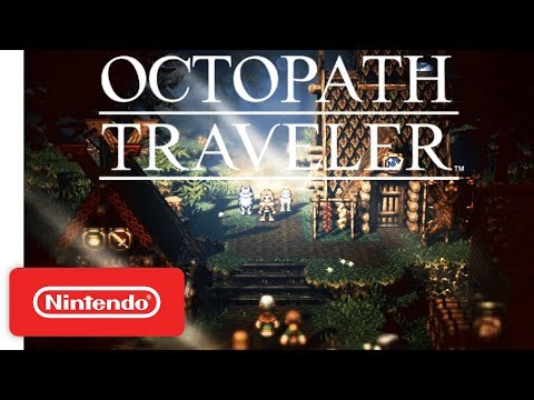 Octopath Traveler - Paths of Noble Acts and Rogue Decisions Info Trailer - Nintendo Switch - UCGIY_O-8vW4rfX98KlMkvRg