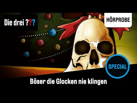 Die drei ??? - Adventskalender: Böser die Glocken nie klingen | Hörprobe zum Hörspiel