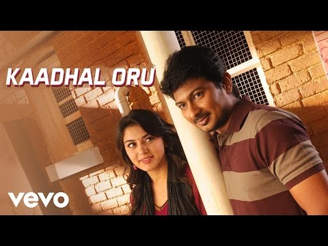 Oru Kal Oru Kannadi - Kaadhal Oru Video | Udhayanidhi, Hansika - UCTNtRdBAiZtHP9w7JinzfUg