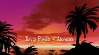 David Forbes - Answers (Original Mix) - FULL