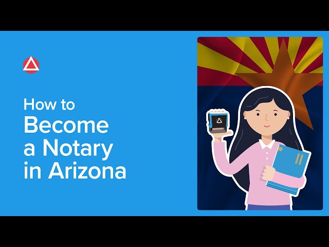 How to Become a Notary in Arizona - worldnotaries.org