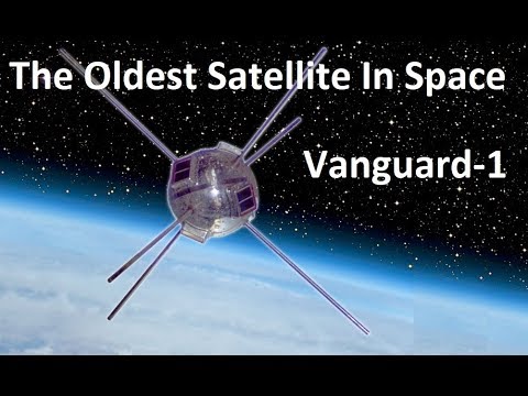 The Oldest Satellite In Space - Vanguard 1 - UCxzC4EngIsMrPmbm6Nxvb-A