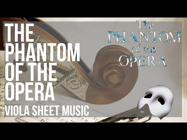 The Phantom of the Opera: Viola Sheet Music