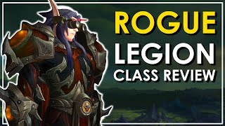 The Rogue - Legion Class Review: Is It Fun? [Outlaw, Subtlety, Assassination]