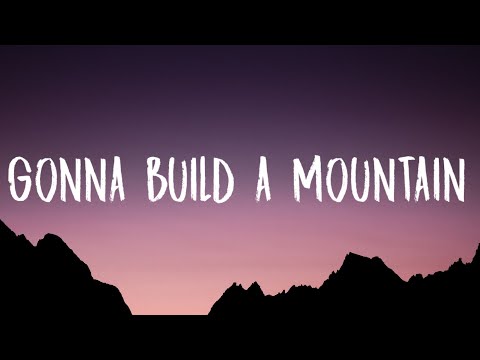 Lady Gaga - Gonna Build A Mountain (Lyrics)