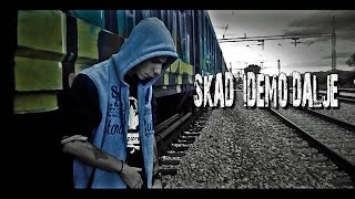 Skad - Idemo dalje (Official Video 2015) HD