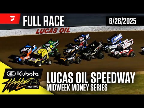 FULL RACE: Kubota High Limit Racing at Lucas Oil Speedway 6/26/2025 - dirt track racing video image