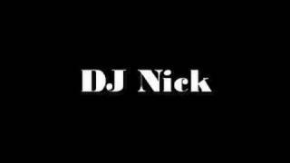 DJ Nick - Dance Mix
