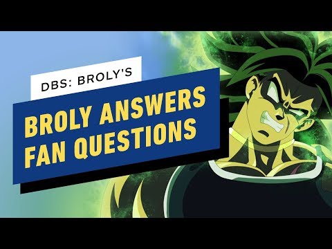 Broly from Dragon Ball Super: Broly Answers Fan Questions - UCKy1dAqELo0zrOtPkf0eTMw