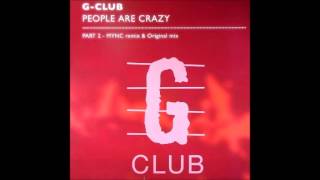 G-CLUB - People are Crazy - (MYNC Remix)