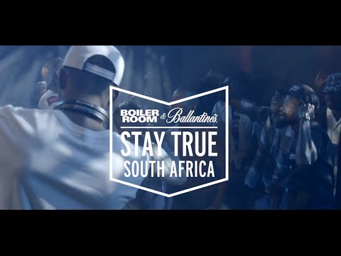 Boiler Room & Ballantine's Present Stay True South Africa: A Dancing Nation - UCGBpxWJr9FNOcFYA5GkKrMg