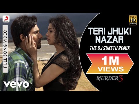 Teri Jhuki Nazar Remix - Murder 3 | Pritam |Shafqat Amanat Ali - UC3MLnJtqc_phABBriLRhtgQ