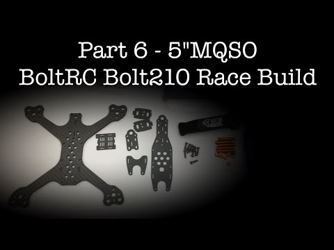 Part 6 - 5"MQSO - BoltRC Bolt210 Race Build Summary - UC2tWPvIbPnyWwJMKRAt7a_Q