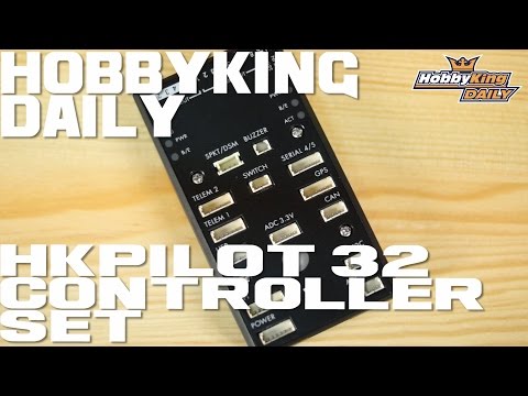 HobbyKing Daily - HKPilot 32 Controller Set - UCkNMDHVq-_6aJEh2uRBbRmw