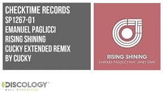 Emanuel Paglicci - Rising Shining [ Cucky Extended Remix ] SP1267
