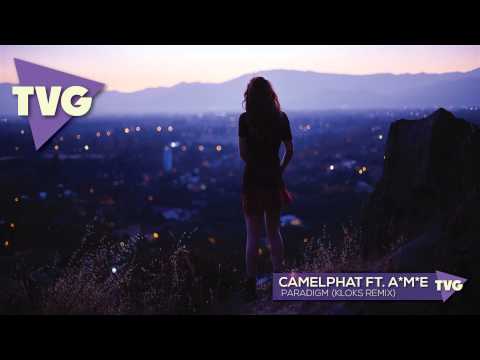 CamelPhat ft.  A*M*E - Paradigm (Kloks Remix) - UCxH0sQJKG6Aq9-vFIPnDZ2A