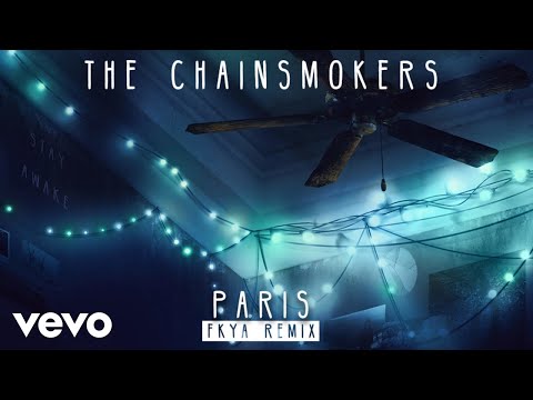 The Chainsmokers - Paris (FKYA Remix - Audio) - UCRzzwLpLiUNIs6YOPe33eMg