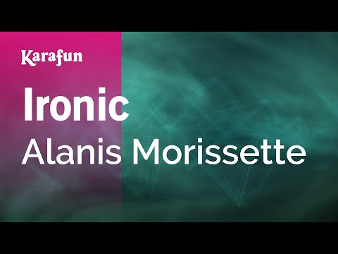 Karaoke Ironic - Alanis Morissette * - UCbqcG1rdt9LMwOJN4PyGTKg