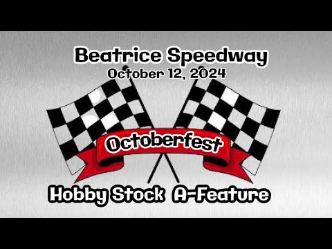 10/12/2024 Octoberfest Beatrice Speedway Hobby Stock A-Feature - dirt track racing video image