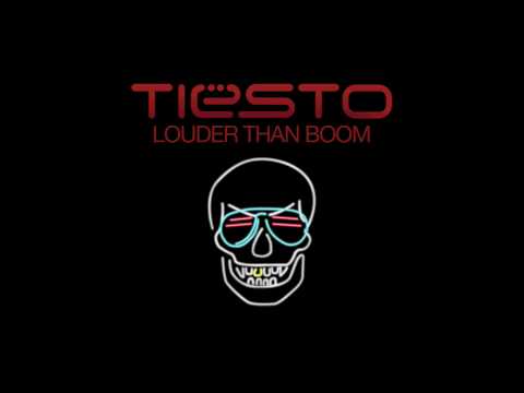 Tiësto - Louder Than Boom (Extended Mix) - UCPk3RMMXAfLhMJPFpQhye9g