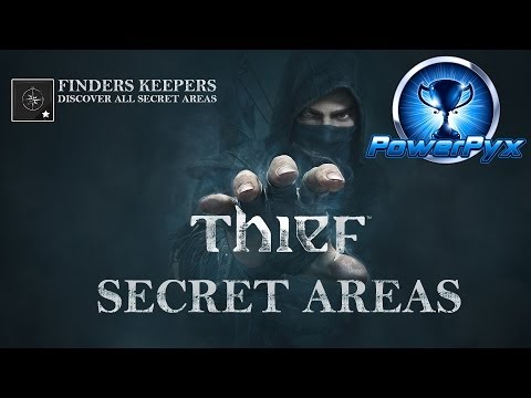 Thief - All Secret Area Locations (Finders Keepers Trophy / Achievement Guide) - UCWBA1-H9A5IldSb3tNwQmtQ