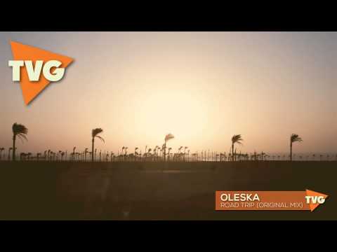 Oleska - Road Trip (Original Mix) - UCouV5on9oauLTYF-gYhziIQ