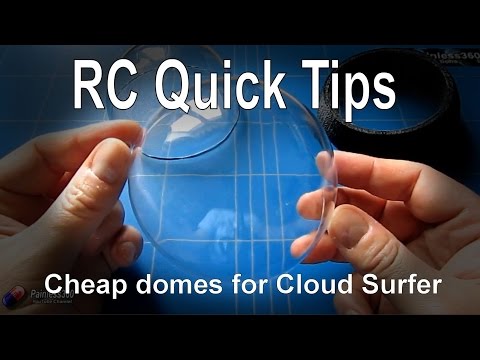 RC Quick Tips: Cheap Replacement Clear Dome for HobbyKing Cloud Surfer - UCp1vASX-fg959vRc1xowqpw