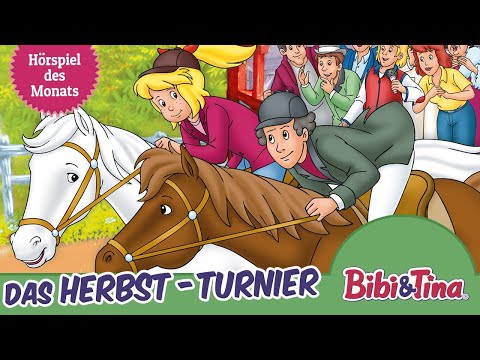 Bibi & Tina - Das Herbst-Turnier (Folge 17) | HÖRSPIEL DES MONATS NOVEMBER