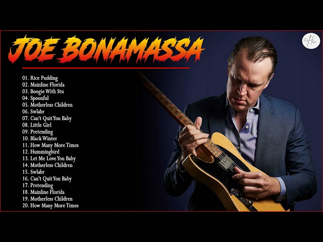 The Best of Joe Bonamassa’s Blues Music