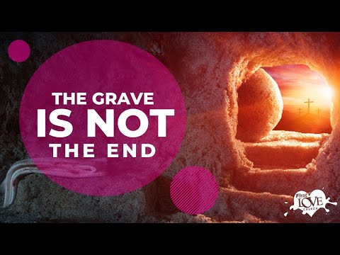 The Grave Is Not The End  Dag Heward-Mills
