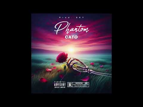 Cato - Phantom (PROD. sky)