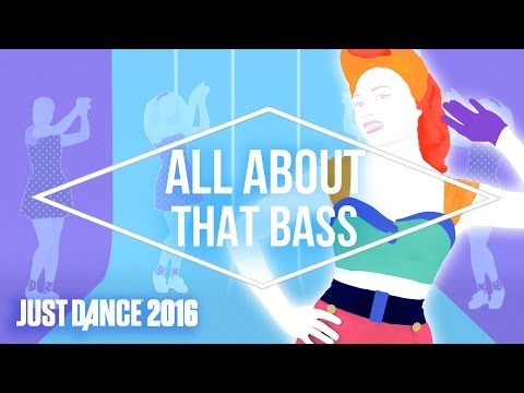 Just Dance 2016 - All About that Bass by Meghan Trainor - Official [US] - UChIjW4BWKLqpojTrS_tX0mg