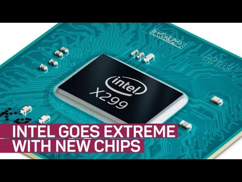 Need an extreme processor? Intel X-Series has 18 cores - UCOmcA3f_RrH6b9NmcNa4tdg