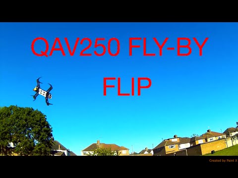 qav250 close fly by flip - UCLIrnahha7vS-r6CmMaHWCg