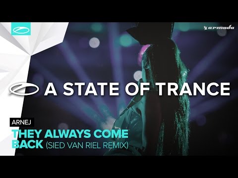 Arnej - They Always Come Back (Sied van Riel Remix) - UCalCDSmZAYD73tqVZ4l8yJg