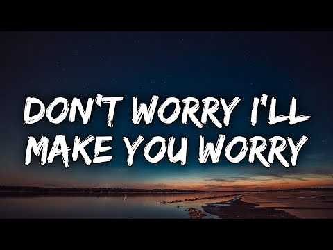 Sabrina Carpenter - Don't Worry I'll Make You Worry (Lyrics)